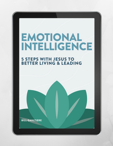 Emotional Intelligence: 5 Steps with Jesus to Better Living & Leading Ebook