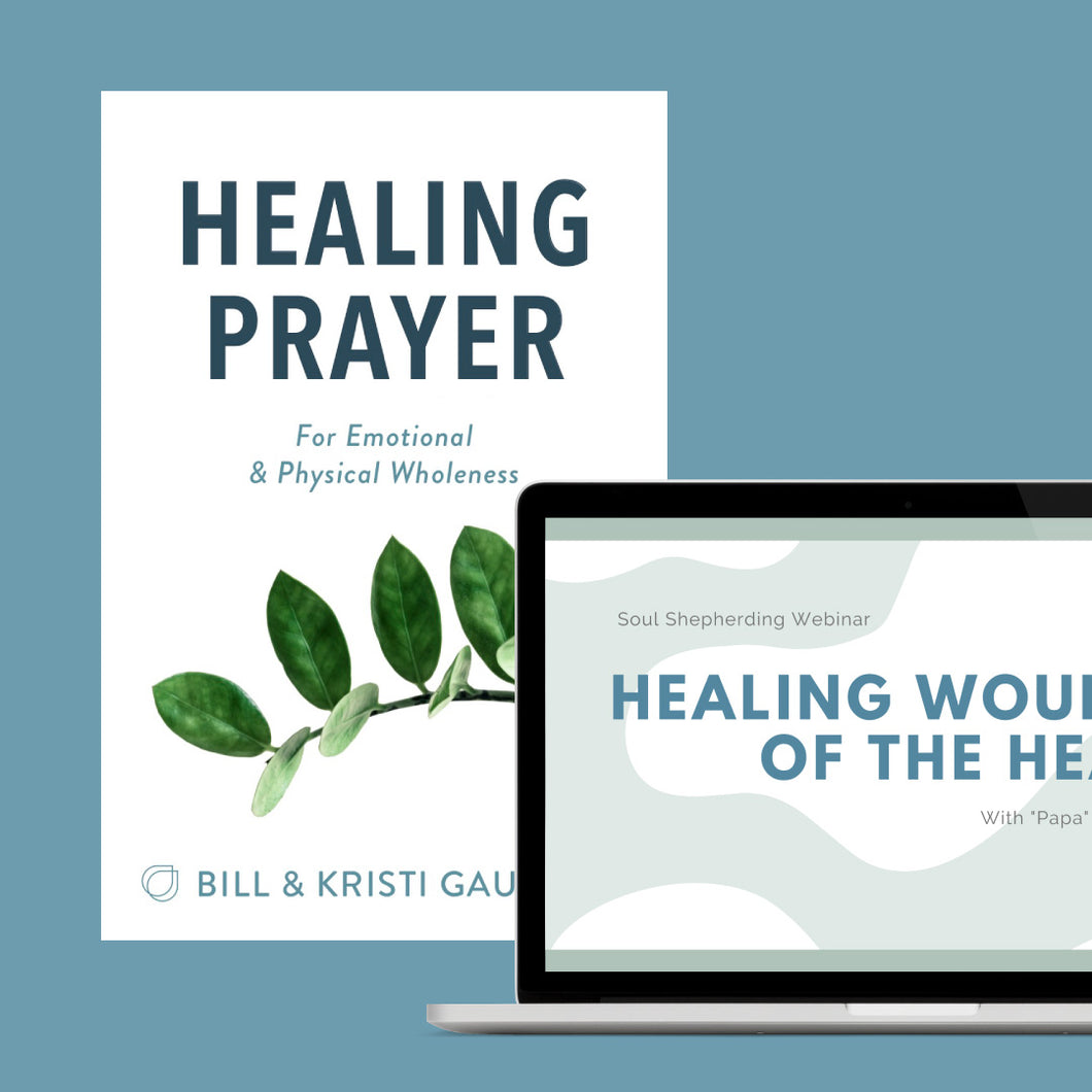 Healing Prayer Ebook and Healing Wounds of the Heart Webinar Bundle