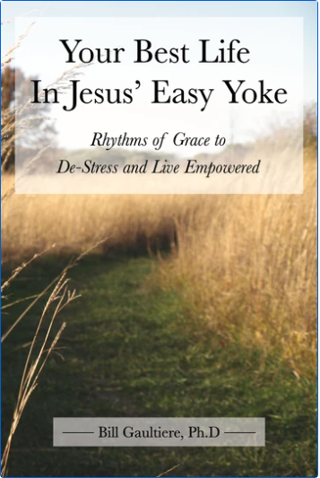 Your Best Life in Jesus' Easy Yoke [Sample PDF Chapter]